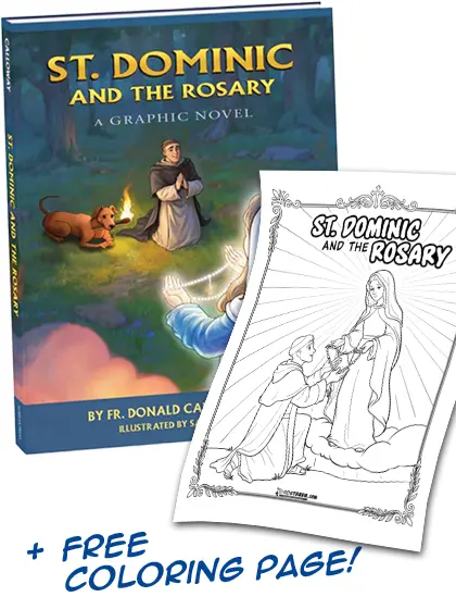 St. Dominic and the Rosary: a Graphic Novel